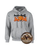 BASKETBALL MOM-SWEATSHIRTS HOODIE OR CREW NECK-NEW