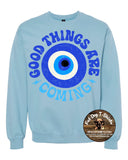 GOOD THINGS ARE COMING-GREEK EYE CREW NECK FLEECE