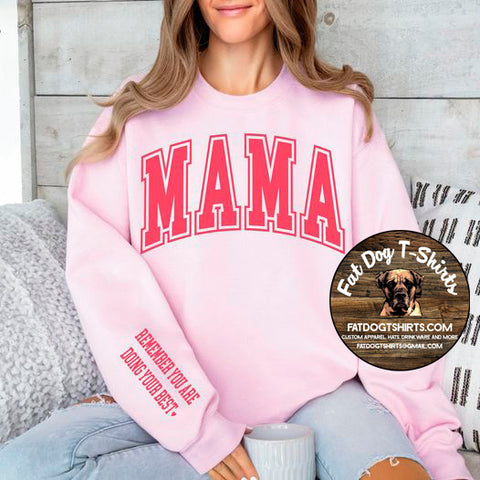 MAMA CREW SWEATSHIRT/HOODIE