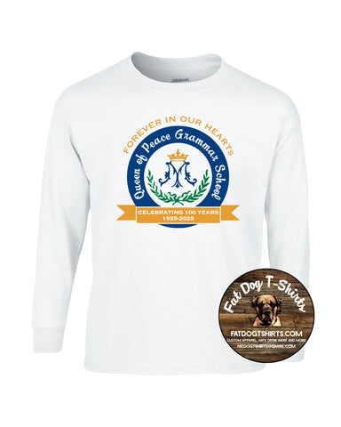 QUEEN OF PEACE 100 YEARS  LONG SLEEVE T-SHIRT-YOUTH/ADULT WHITE