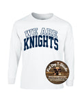 SAINT AMBROSE SCHOOL- WE ARE KNIGHTS LONG SLEEVE  T-SHIRT