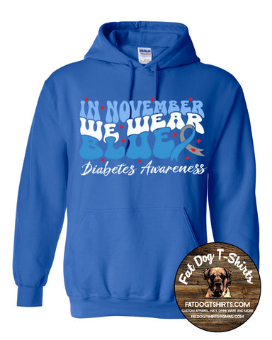 DIABETES AWARENESS-T-SHIRT/HOODIE/LONG SLEEVE