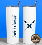 MONTCLAIR HIGH SCHOOL ROWING TUMBLER