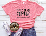 "Strong"-Grades -T-Shirts-ADULT(SCROLL PHOTOS)