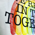 We're All in this Together-Short Sleeve