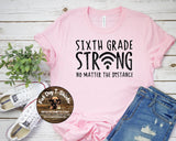 "Strong"-Grades -T-Shirts-ADULT(SCROLL PHOTOS)