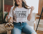 "Strong"-Grades -T-Shirts-ADULT(SCROLL PHOTOS)