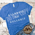 Allergic to BullS*it-T-Shirts and Hoodies