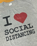 I LOVE SOCIAL DISTANCING-HEART