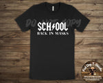 Back in Masks-School-T-Shirts