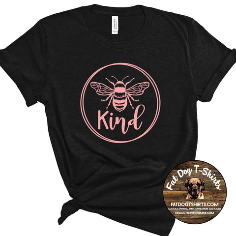 BEE KIND- T-SHIRTS/CREW FLEECE/HOODIES