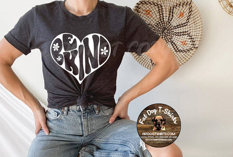 BE KIND HEART-T-SHIRT/CREW SWEATSHIRT/HOODIE