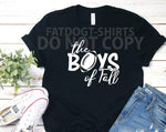 Boys of Fall-T-Shirts or Hoodies