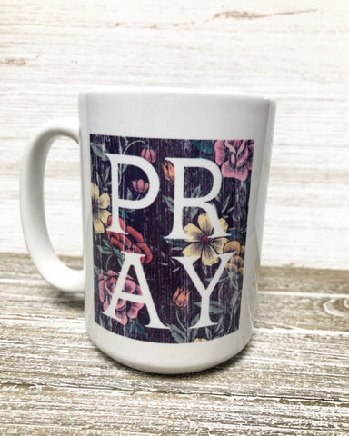 PRAY Custom Mug-15oz