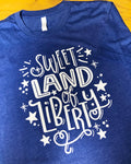 Sweet Land of Liberty-T-Shirt