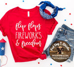 FLIP FLOPS FIREWORKS AND FREEDOM
