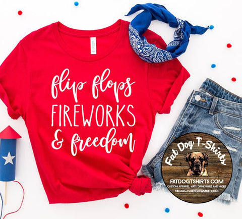 FLIP FLOPS FIREWORKS AND FREEDOM