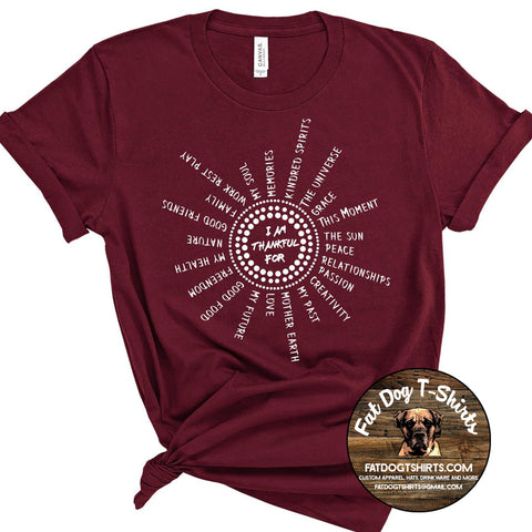 I am Thankful For-T-Shirts/Hoodies