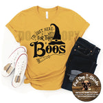 Just Here For The Boos-T-Shirt/Hoodie