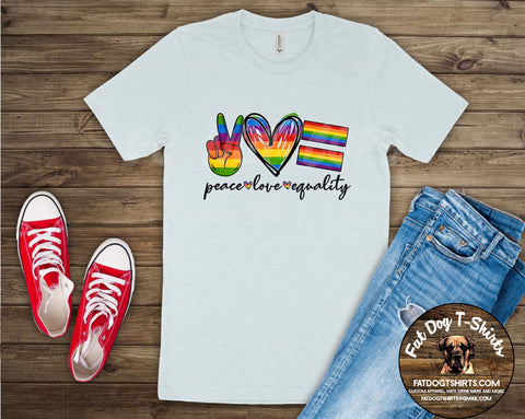 Peace, Love, Equality/T-Shirt-Hoodie