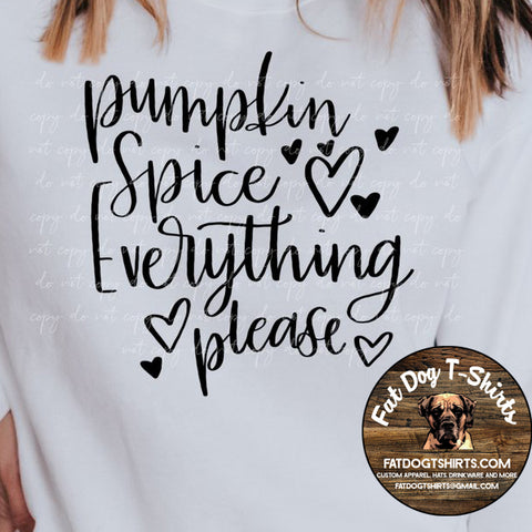 Pumpkin Spice Everything Please- Crew Fleece/Hoodies/Long Sleeve