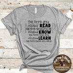 The More you Read-Hoodie and T-Shirt