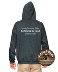 THRIVE FOR LIFE- ZIP HOODIE-MULTIPLE COLORS