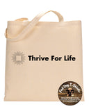THRIVE FOR LIFE TOTES-3 COLORS