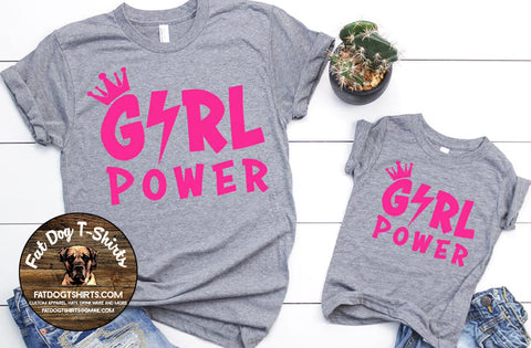 GIRL POWER-YOUTH AND ADULT SIZES