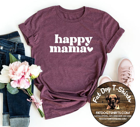 HAPPY MAMA T-SHIRT