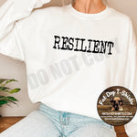 RESILIENT-T-SHIRT/CREW SWEATSHIRT/HOODIE